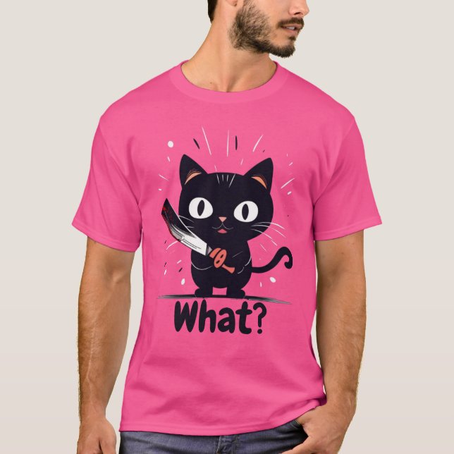 Bad Cat - What? T-Shirt (Front)