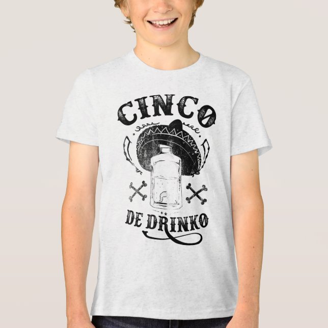 Bad Cinco De Drinko , Funny Cinco De Mayo Shirt _1 (Front)