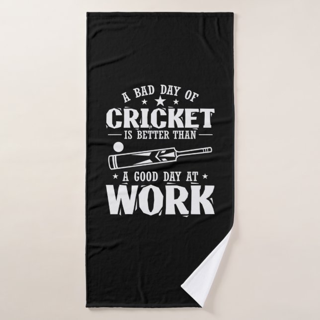 Bad Cricket Day is better than Work Sport Bath Towel (Bath Towel)