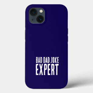 Bad Dad Joke Expert BOLD TYPOGRAPHY iPhone 13 Case