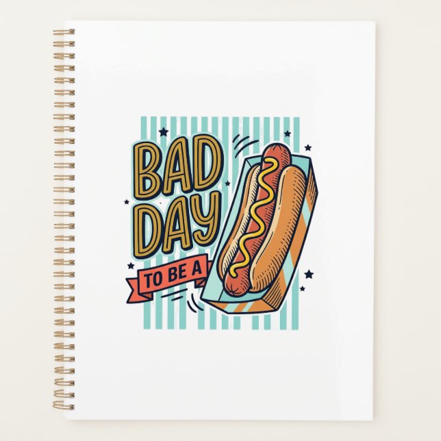 Bad Day Hot Dog Retro Vector Shirt Design_1 Planner (Front)