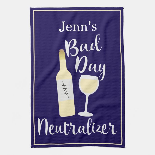 Bad Day Navy Humourous Wine Quote Design Tea Towel (Vertical)