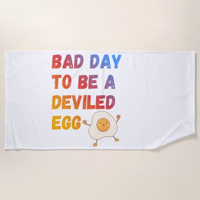 Bad Day to Be a Deviled Egg Beach Towel (Front)