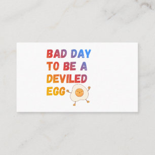 Bad Day to Be a Deviled Egg Business Card