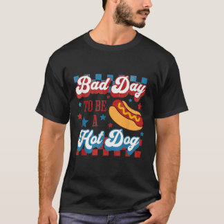 Bad Day To Be A Hot Dog Retro 4th Of July T-Shirt