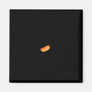 Bad Day To Be A Hotdog 4th Of July Magnet