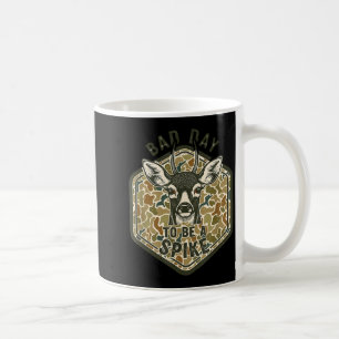 Bad Day To Be A Ske Rustic Humor Hunting Outdoor  Coffee Mug