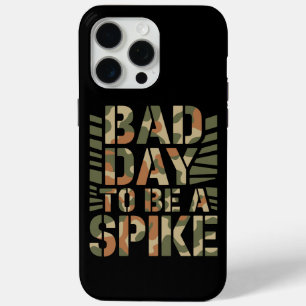 Bad Day To Be A Spike Buck Deer Hunting iPhone 15 Pro Max Case