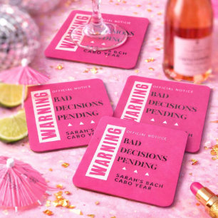 Bad Decisions Pending   Personalised Bachelorette  Square Paper Coaster