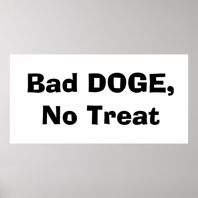 Bad DOGE, No Treat Poster (Front)