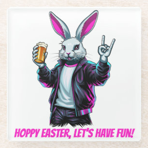 Bad Easter Bunny! Hoppy Easter, Let’s Have Fun! Glass Coaster
