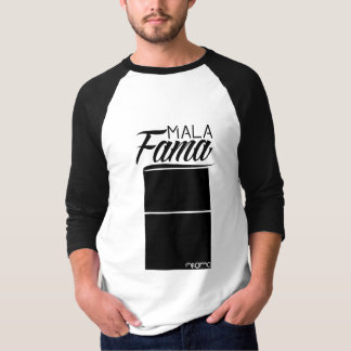 BAD FAME T-Shirt