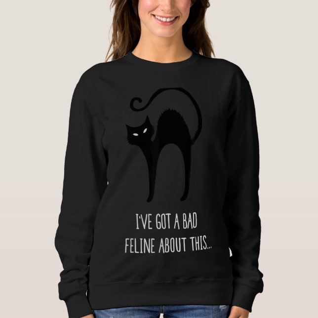 Bad Feline Sweatshirt (Front)