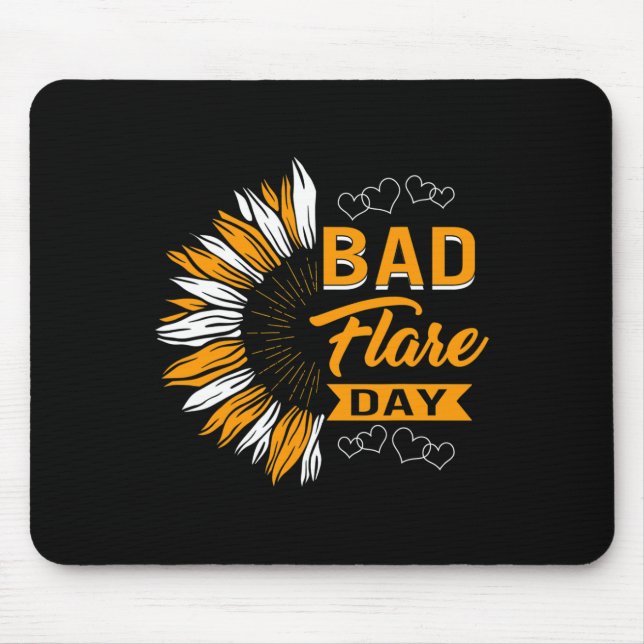 Bad Flare Day Complex Regional Pain Syndrome Aware Mouse Pad (Front)