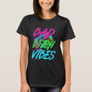 Bad Girl Vibes Retro Gen Z Y2K Vaporwave Trendy Co T-Shirt