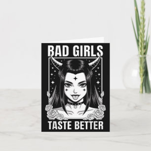 Bad Girls Taste Better Funny Humour Tattoos Women Card