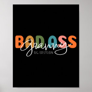 Bad Granny Original Gangster Funny Gift For Grandm Poster