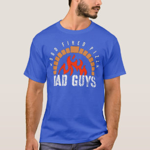 Bad guys pizza T-Shirt