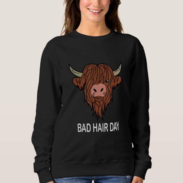 Bad Hair Day Bull Bad Hairstyle Quote Humour Barbe Sweatshirt (Front)