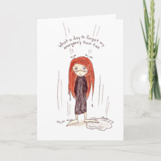 Bad Hair Day Card