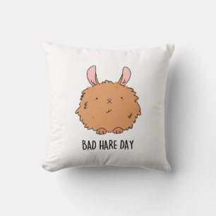 Bad Hare Day Funny Rabbit Pun Cushion