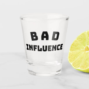BAD Influence Shot Glass – Bold Black Typography