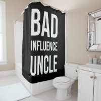 Bad Influence Uncle