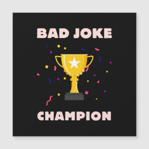 Bad Joke Champion