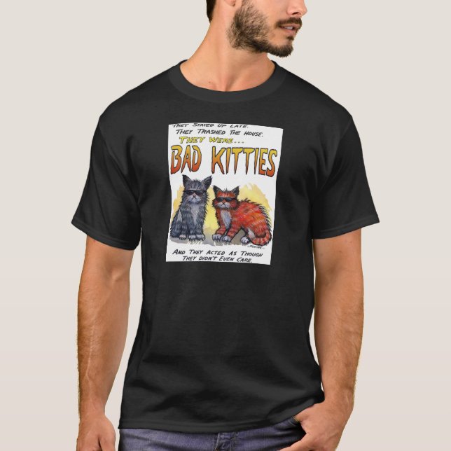 Bad Kitties T-Shirt (Front)