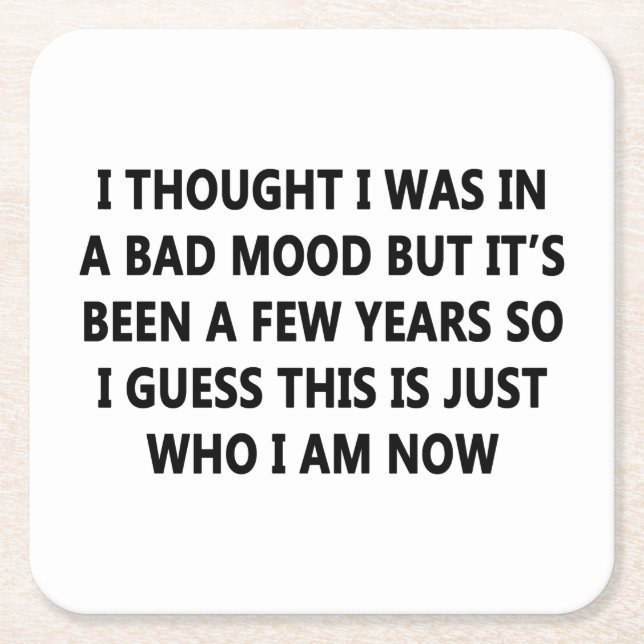 Bad Mood Square Paper Coaster (Front)