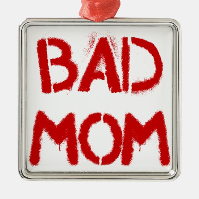 Bad Mum Metal Tree Decoration (Front)