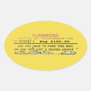 Bad Parking Summons Oval Sticker