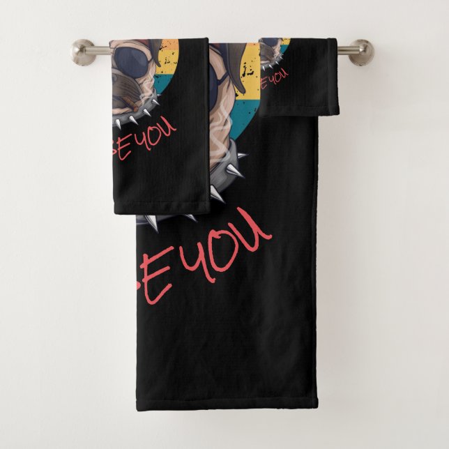 Bad Pug Bath JUST BE YOU   Towel Set (Insitu)
