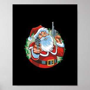 bad santa claus with guns - funny christmas poster