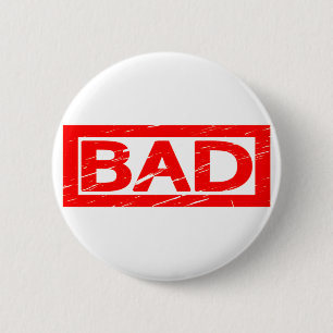 Bad Stamp 6 Cm Round Badge