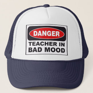 Bad Teacher Trucker Hat