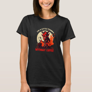 Bad-tempered Devil - Grumpy Without Coffee Premium T-Shirt