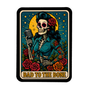 Bad to the Bone Retro Skeleton Singer Magnet