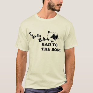 Bad to the Bone Sheep - Customised T-Shirt