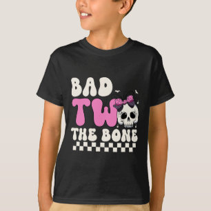 Bad Two The Bone 2nd Birthday Girls Spooky Birthda T-Shirt