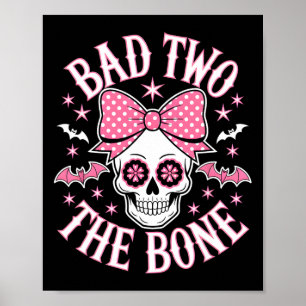Bad Two The Bone Skull Pink Bow Stars  Poster