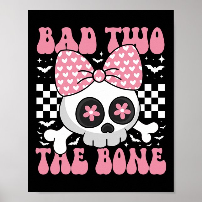Bad Two The Bone Skull With Pink Bow For Halloween Poster (Front)