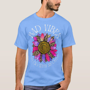 Bad Vibes Don't Go With My Outfit Retro Leopard Su T-Shirt