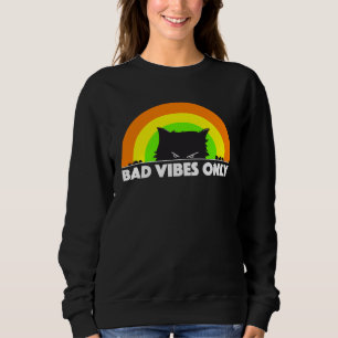 Bad Vibes Only  angry black cat retro rainbow  men Sweatshirt