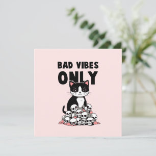 Bad Vibes Only – Cat & Skulls