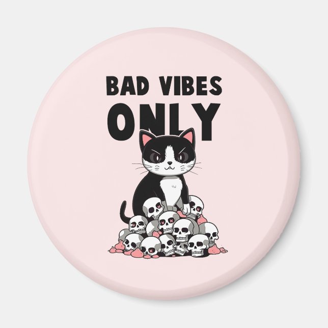 Bad Vibes Only – Cat & Skulls Magnet (Front)