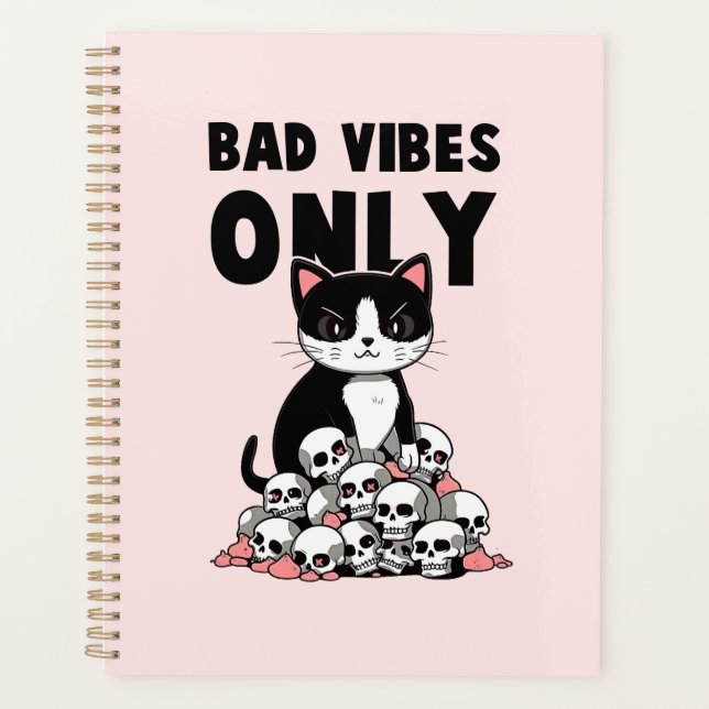 Bad Vibes Only – Cat & Skulls Planner (Front)