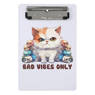 Bad Vibes Only – Fierce Cat & Skulls Gothic Design Mini Clipboard