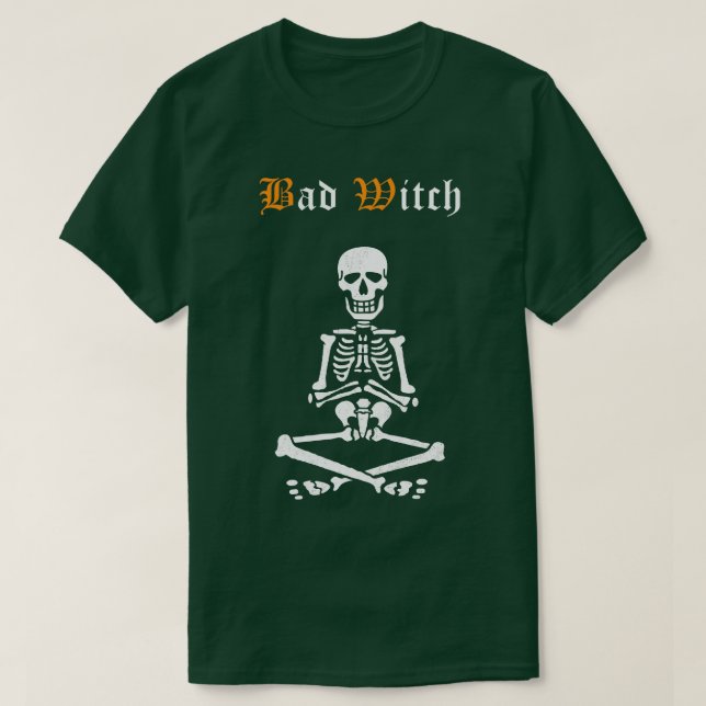 Bad Witch  Funny Witch Tshirt Scary Halloween Part (Design Front)