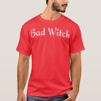 Bad Witch Minimalistic Halloween Design Simple Hal T-Shirt